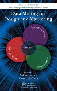 Yukio Ohsawa, Katsutoshi Yada - «Data Mining for Design and Marketing (Chapman & Hall/CRC Data Mining and Knowledge Discovery Series)»
