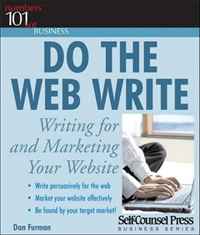 Dan Furman - «Do the Web Write: Writing for and Marketing Your Website»