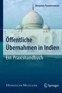 Benjamin Parameswaran - «Offentliche Ubernahmen in Indien - Ein Praxishandbuch (German Edition)»