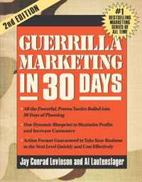 Jay Conrad Levinson, Al Lautenslager - «Guerrilla Marketing in 30 Days»