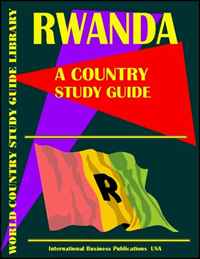 USA International Business Publications, Ibp USA - «Rwanda Country Study Guide (World Country Study Guide»