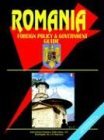 Ibp USA - «Romania Foreign Policy And Government Guide»