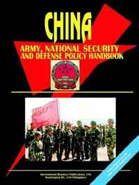 China Army, National Security and Defense Policy Handbook