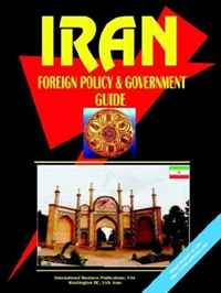 Ibp USA - «Iran Foreign Policy and Government Guide»