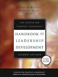 Cynthia D. McCauley, Ellen Van Velsor - «The Center for Creative Leadership Handbook of Leadership Development (J-B CCL (Center for Creative Leadership))»