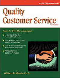 William B. Martin - «Crisp: Quality Customer Service, Fourth Edition: How to Win with the Customer»