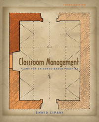 Classroom Management for All Teachers: Plans for Evidence-Based Practice (3rd Edition)