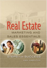 Dan Hamilton - «Real Estate Marketing & Sales Essentials: Steps for Success»
