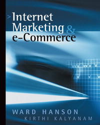Ward Hanson, Kirthi Kalyanam - «Internet Marketing and e-Commerce»