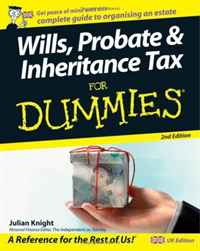 Julian Knight - «Wills, Probate, & Inheritance Tax For Dummies»