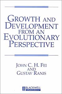Gustav Ranis, John Fei - «Growth and Development From an Evolutionary Perspective»
