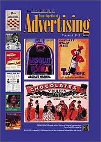 John McDonough, Karen Egolf, Jacqueline V. Reid - «The Advertising Age Encyclopedia of Advertising»