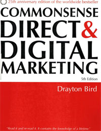 Drayton Bird - «Commonsense Direct & Digital Marketing»