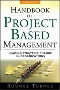 J. Rodney Turner - «The Handbook of Project-based Management»