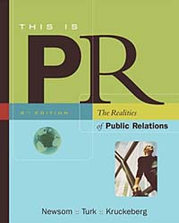 This Is Pr With Infotrac: The Realities of Public Relations