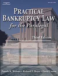 Richard E., David, M.Ed., Pamela K. Webster, J.D. Boyeer, J.D. Lauren - «Practical Bankruptcy Law for Paralegals»