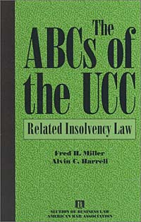 Frederick H. Miller, Alvin C. Harrell - «The ABCs of the Ucc (5070416)»