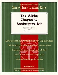 Kermit Burton - «The Alpha Chapter 13 Bankruptcy Kit: Special Book Edition With Removable Forms»