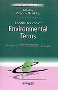 The Concise Lexicon of Environmental Terms (Environmental Law)