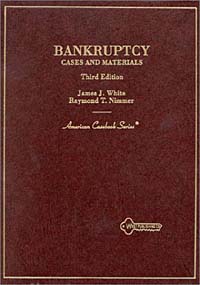 James J. White, Raymond T. Nimmer - «Cases and Materials on Bankruptcy»