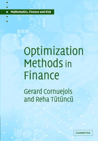 Gerard Cornuejols, Reha Tutuncu - «Optimization Methods in Finance (Mathematics, Finance and Risk)»