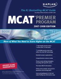 Kaplan - «Kaplan MCAT 2007-2008 Premier Program (w/ CD-ROM) (Kaplan MCAT Premier Program (W/CD))»
