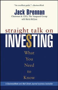 Jack Brennan - «Straight Talk on Investing: What You Need to Know»