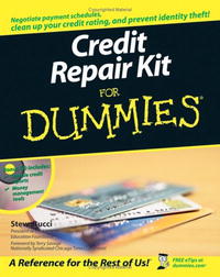 Stephen R. Bucci - «Credit Repair Kit For Dummies»