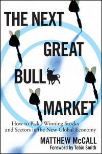 Matthew McCall - «The Next Great Bull Market»