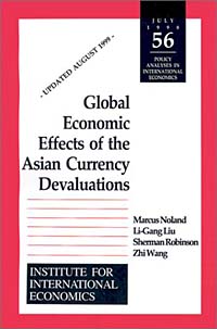 Li-Gang Liu, Sherman Robinson, Zhi Wang - «Global Economic Effects of the Asian Currency Devaluations»