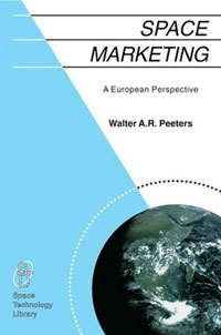 Walter A. R. Peeters - «Space Marketing: A European Perspective»