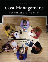 Don R. Hansen, Maryanne M. Mowen - «Cost Management: Accounting and Control»