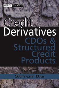Credit Derivatives: CDOs and Structured Credit Products