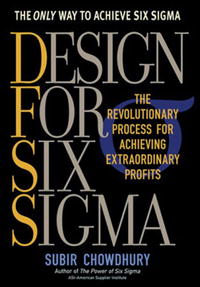 Subir Chowdhury - «Design for Six Sigma: The Revolutionary Process for Achieving Extraordinary Profits»