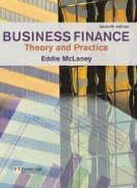 Eddie McLaney - «Business Finance: Theory and Practice»