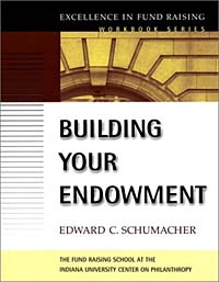 Building Your Endowment (Jossey-Bass Nonprofit and Public Management Series)