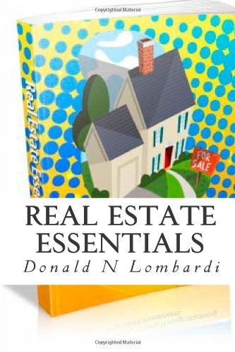 Real Estate Essentials (Volume 1)
