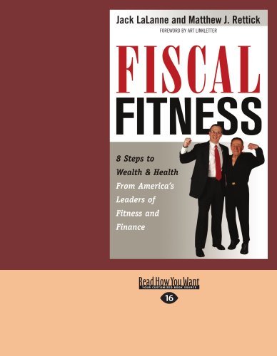 Jack Lalanne - «Fiscal Fitness»