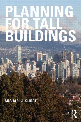 Michael J. Short - «Planning for Tall Buildings»