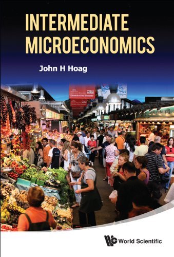 John H. Hoag - «Intermediate Microeconomics»
