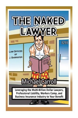 Michael Carroll - «The Naked Lawyer»