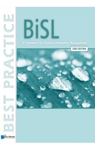 BiSL: A Framework for Business Information Management 2nd Edition