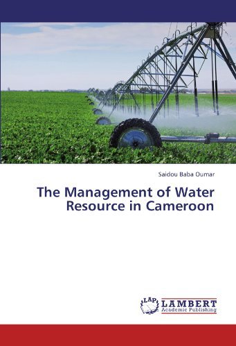 Saidou Baba Oumar - «The Management of Water Resource in Cameroon»