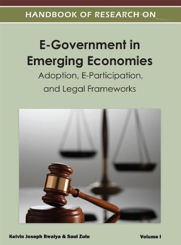 Handbook of Research on E-Government in Emerging Economies: Adoption, E-Participation, and Legal Frameworks