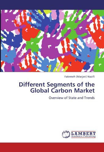 Fatemeh (Marjan) Nazifi - «Different Segments of the Global Carbon Market: Overview of State and Trends»
