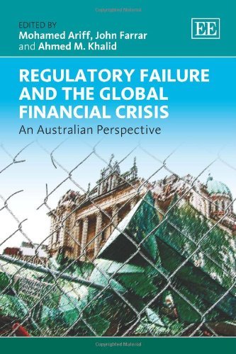 Regulatory Failure and the Global Financial Crisis: An Australian Perspective