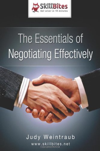 Judy Weintraub - «The Essentials of Negotiating Effectively»