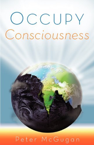 Peter McGugan - «Occupy Consciousness»