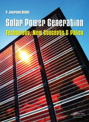 P. Jayarama Reddy - «Solar Power Generation: Technology, New Concepts & Policy»