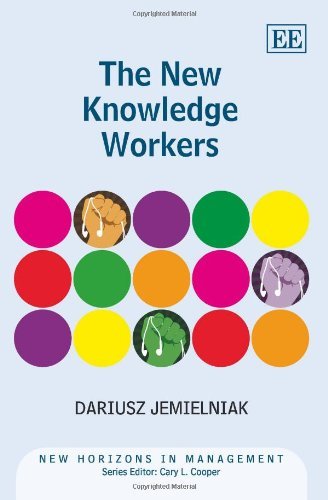 The New Knowledge Workers (New Horizons in Management Series)